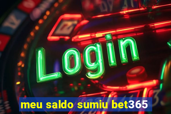 meu saldo sumiu bet365